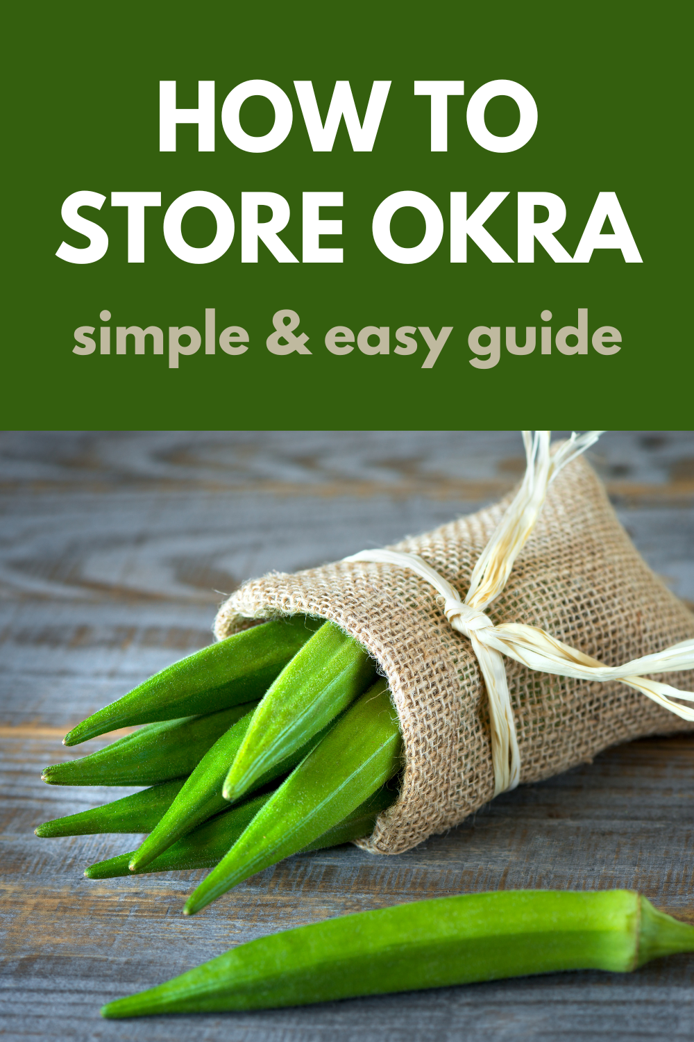 how to store okra