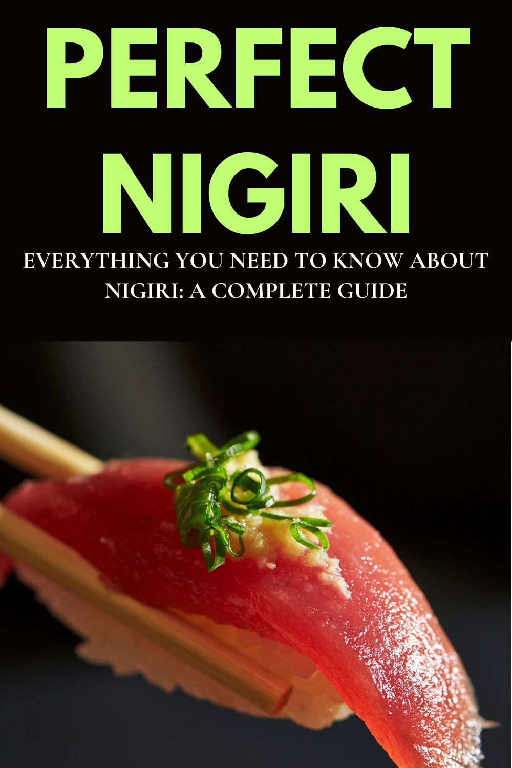perfect nigiri