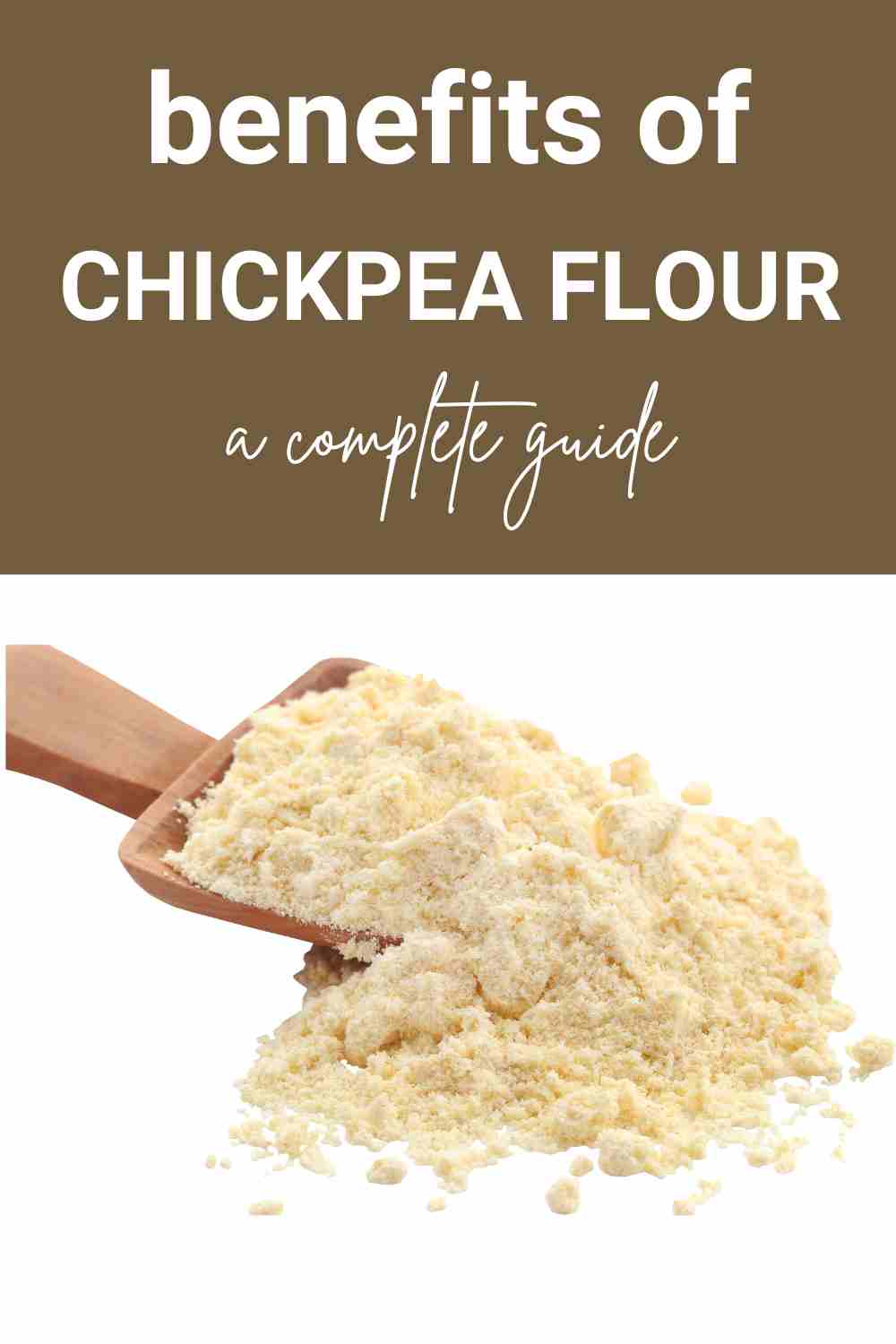 Chickpea Flour benefits