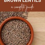 brown lentils benefits