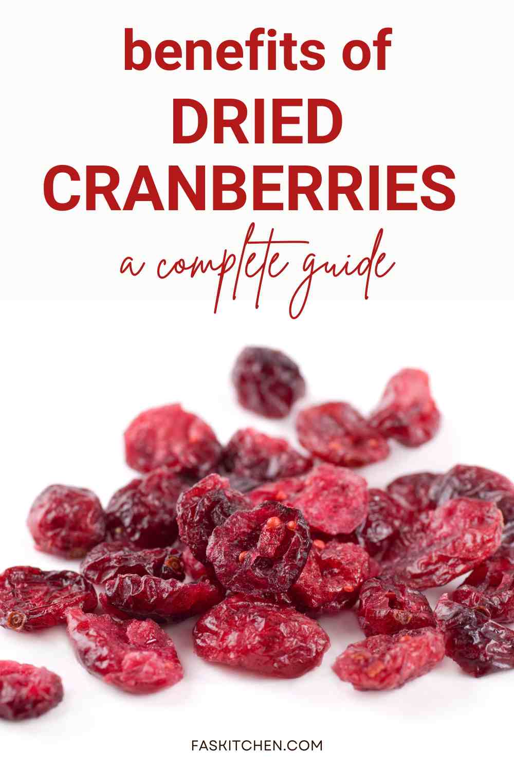 Dried Cranberries 101 Nutrition, Benefits, How To Make, Buy, Store
