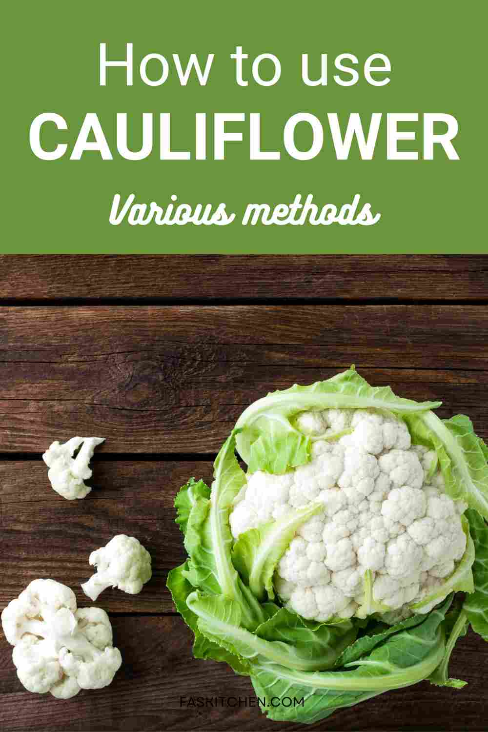 Cauliflower 101 Nutrition, Benefits, How To Use, Buy, Store
