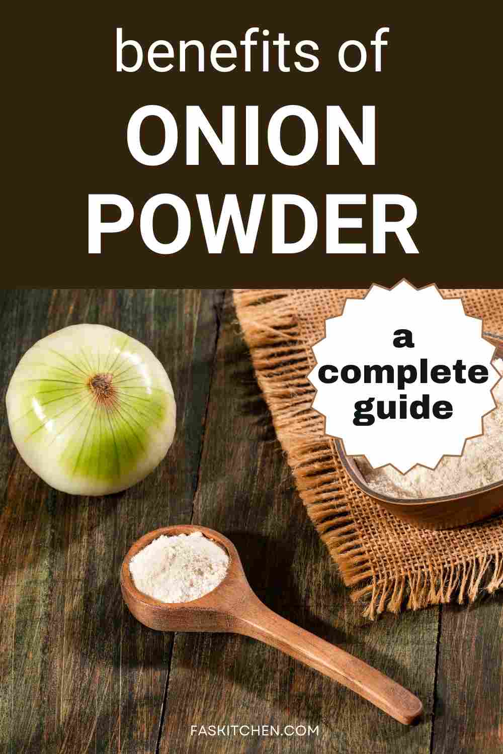 Onion Powder 101 Nutrition, Benefits, How To Use, Buy, Store Onion Powder A Complete Guide