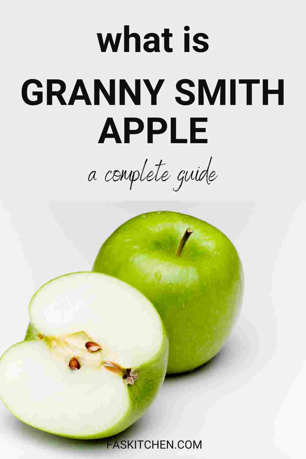 Granny Smith Apple 101 Nutrition, Benefits, How To Use, Buy, Store